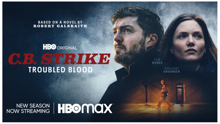 Случаите на Корморан Страйк: сбъркан по рождение вече е в HBO Max