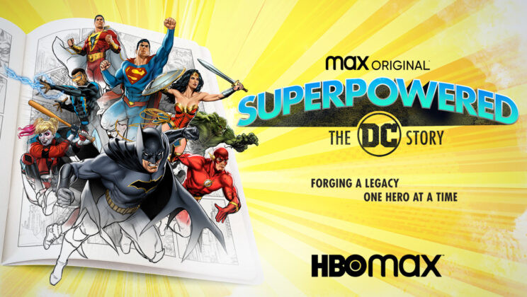 Със суперсили: Историята на DC – oригинална Max документална поредица от три части с премиера на 20 юли