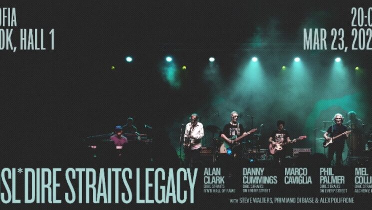 Легендарните DIRE STRAITS LEGACY с последното си турне в България през март 2026-та!