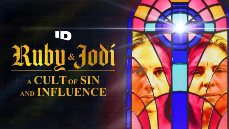 ID представя нови разкрития за изкривената връзка между Руби Франке и Джоди Хилдебранд в документалната поредица „Руби и Джоди: Култ на грях и влияние“