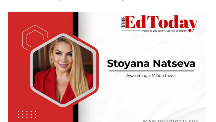 The Ed Today Стояна Нацева: Жената, която пробужда милиони животи